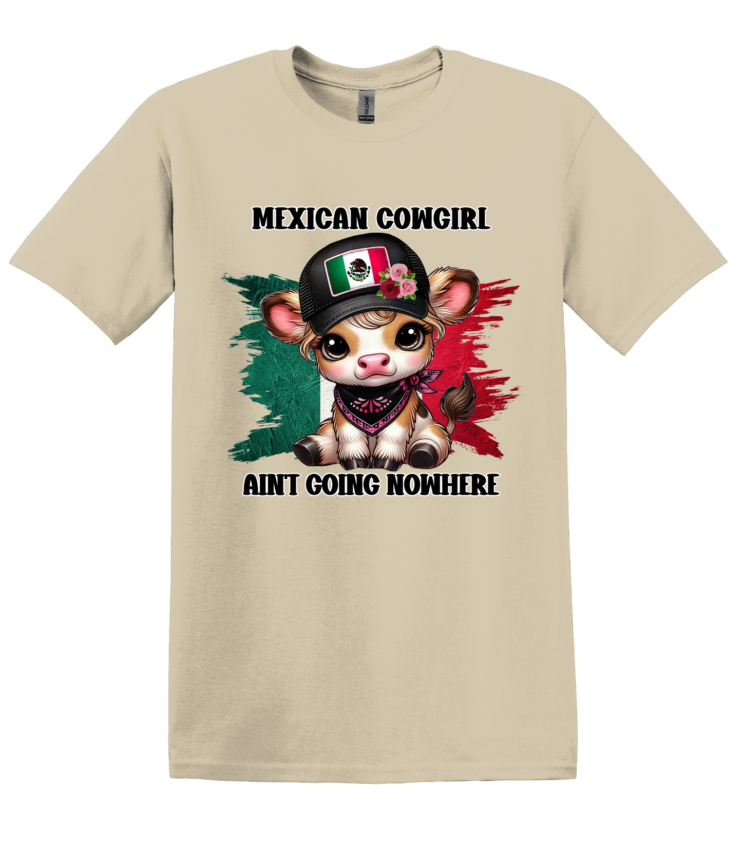 Mexican cowgirl ain’t going nowhere