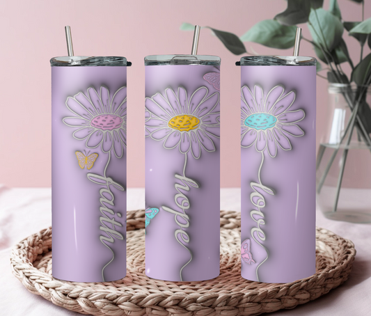 Love Hope Faith 20oz skinny sublimation tumbler transfer