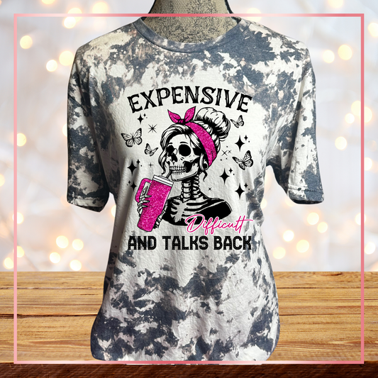 Expensive Difficult and Talks Back