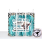 Turquoise Cheetah pattern with sayings 20oz Sublimation Tumbler